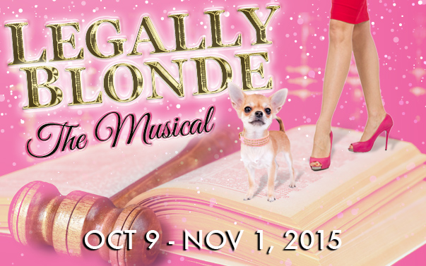 Omigod, you guys…NOW thru Nov 1, it’s Legally Blonde!!!
