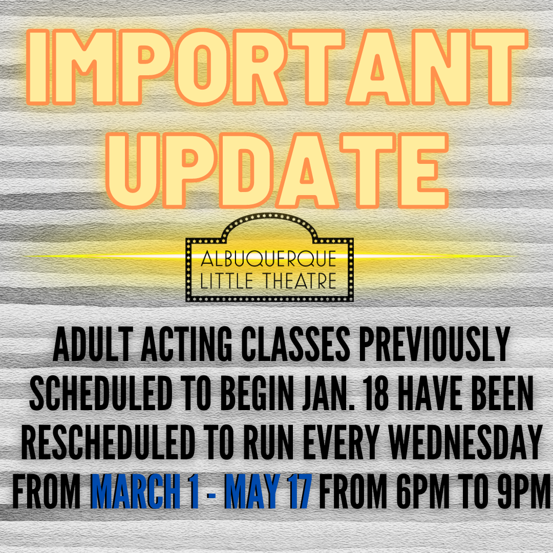 Adult Acting Classes Albuquerque Little Theatre
